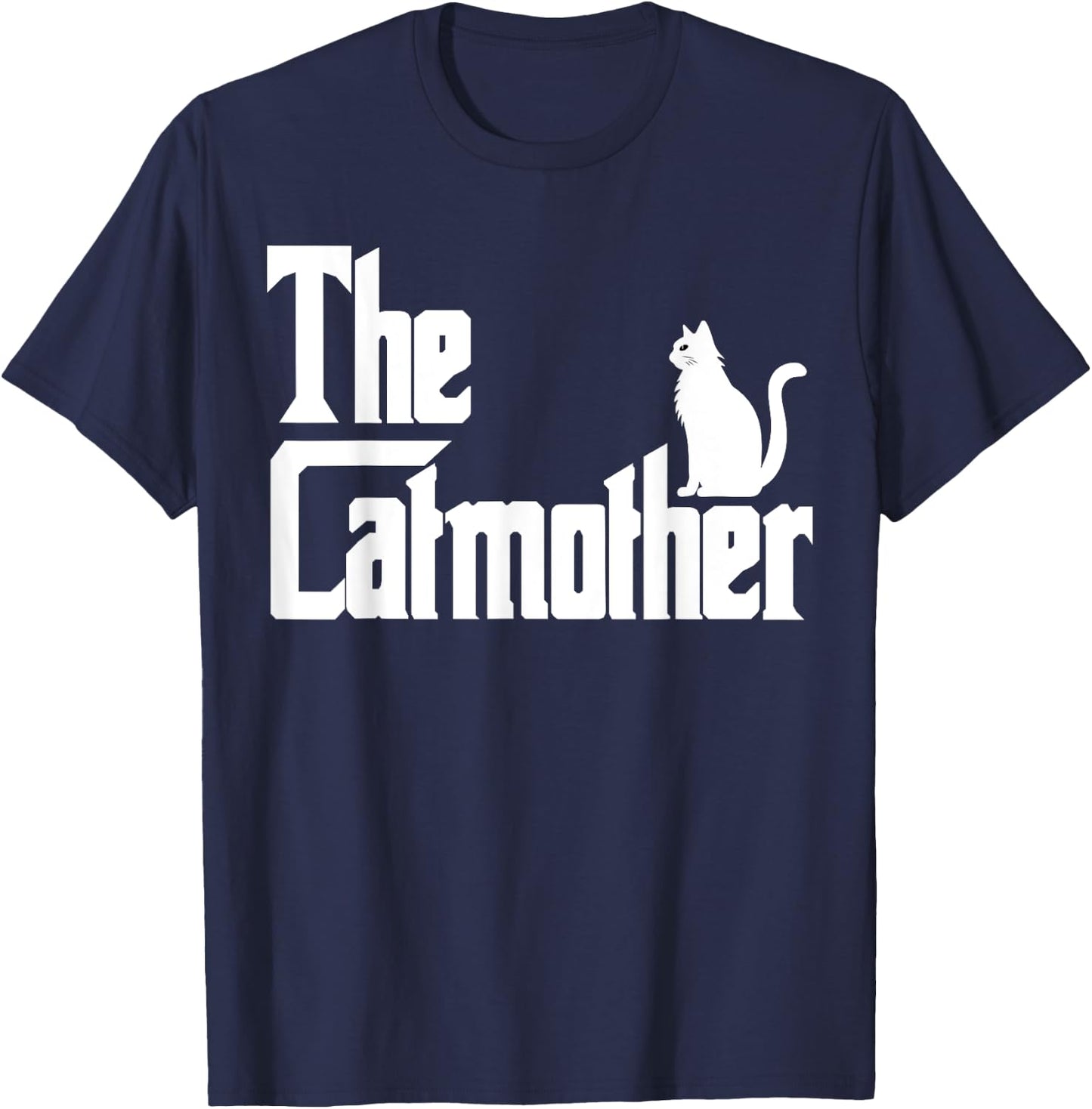 The CatMother Funny Cat Mom Shirt Cat Lover Gifts T-Shirt - T-Shirt | Navy