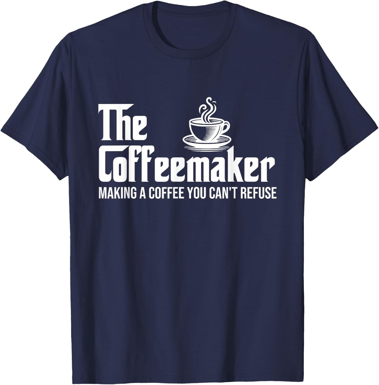 The Coffeemaker - Coffee Lover Caffeine Lover Breakfast T-Shirt - T-Shirt | Navy