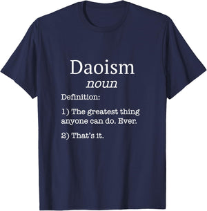 Daoists / Daoist / Funny Fake Definition Daoism Saying! T-Shirt - T-Shirt | Navy