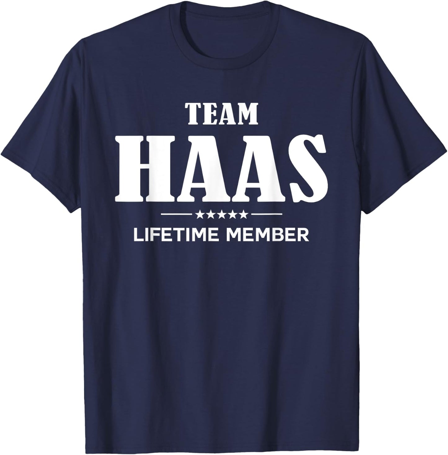 Team HAAS Lifetime Member HAAS Family T-Shirt - T-Shirt | Navy