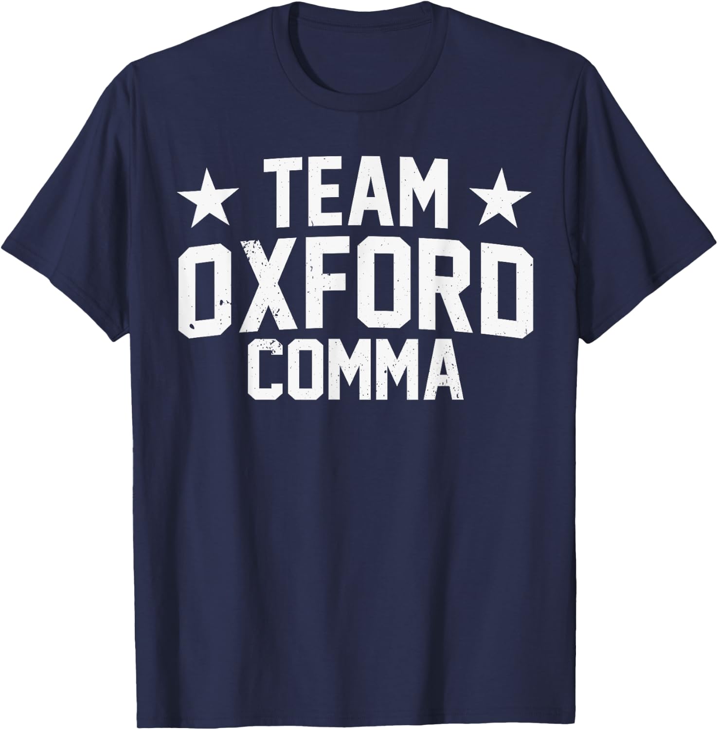 Team Oxford Comma Grammar Police English Nerd T-Shirt - T-Shirt | Navy