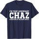 Chaz Personal Name First Name Funny Chaz T-Shirt - T-Shirt | Navy