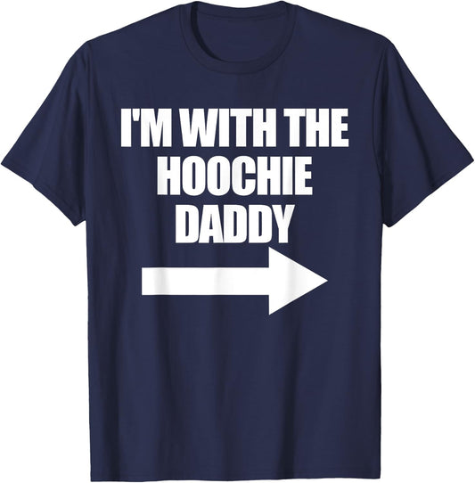 I'm With The Hoochie Daddy Women's Hoochie Daddy T-Shirt - T-Shirt | Navy
