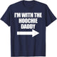 I'm With The Hoochie Daddy Women's Hoochie Daddy T-Shirt - T-Shirt | Navy