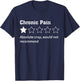 Chronic Pain Sarcastic Quotes Chronic Pain Recommend s Absol T-Shirt - T-Shirt | Navy