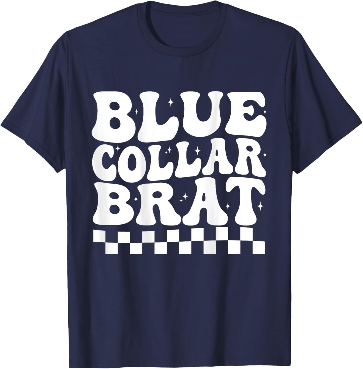 Blue Collar Brat Funny retro groovy Collar Wife Mom(ON BACK) T-Shirt - T-Shirt | Navy