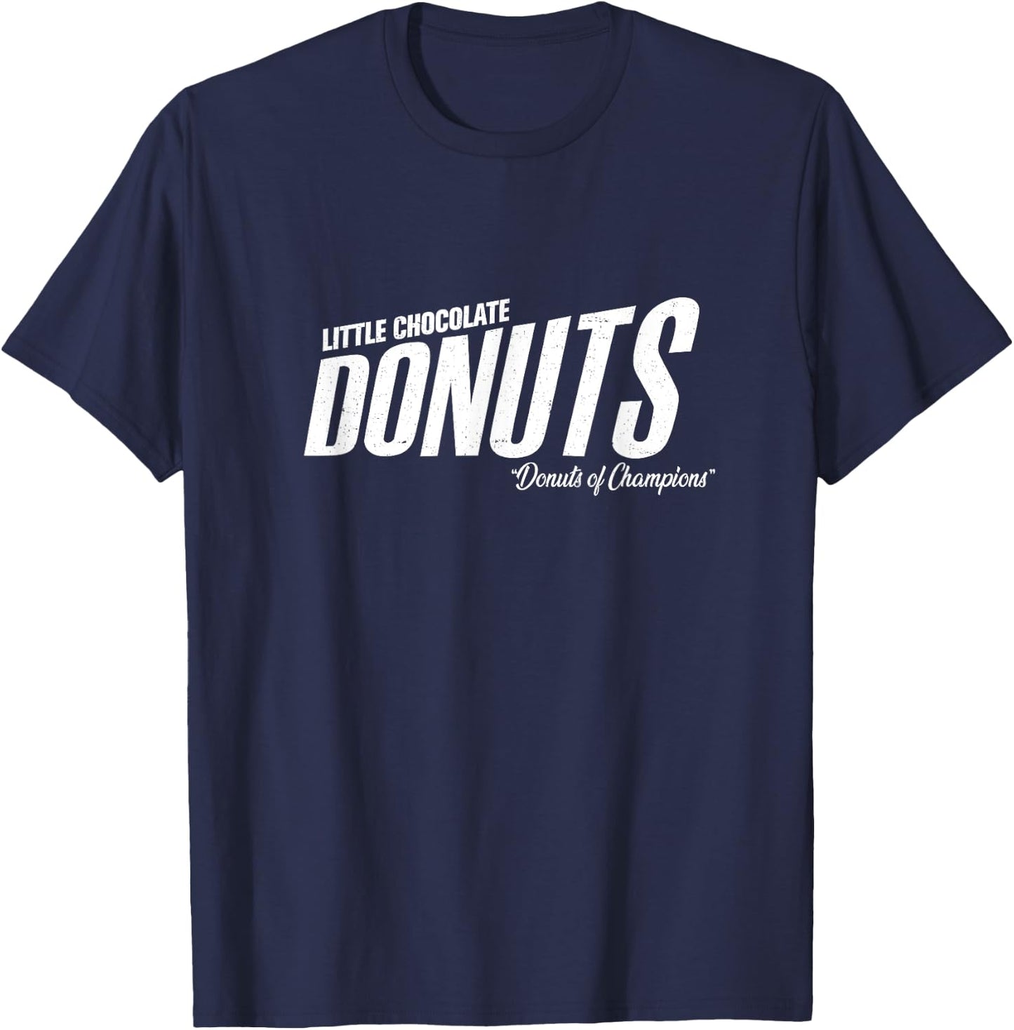 Little Chocolate Donuts - "the donuts of champions" T-Shirt - T-Shirt | Navy