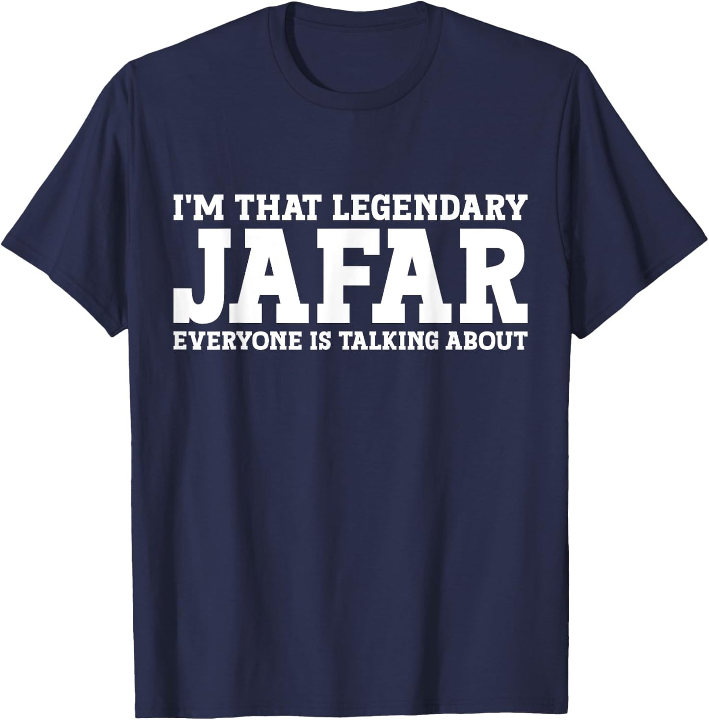 Jafar Personal Name First Name Funny Jafar , Small, Black T-Shirt - T-Shirt | Navy