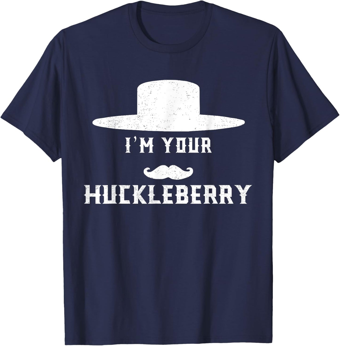 I'm Your Vintage Arts Western Movies Apparel Huckleberrys T-Shirt - T-Shirt | Navy