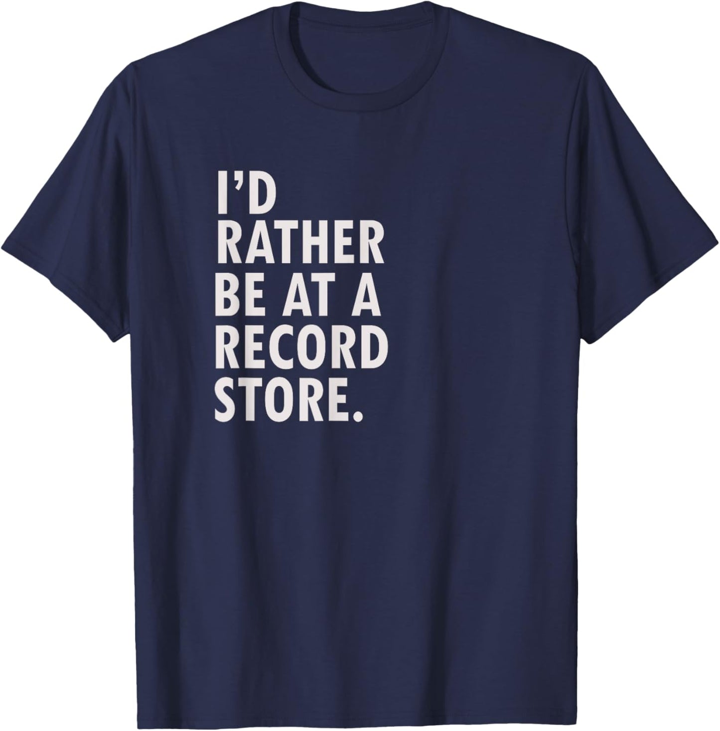 Funny Saying Vinyl Records Retro Music Gift Shirt T-Shirt - T-Shirt | Navy