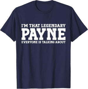 Payne Personal Name First Name Funny Payne T-Shirt - T-Shirt | Navy