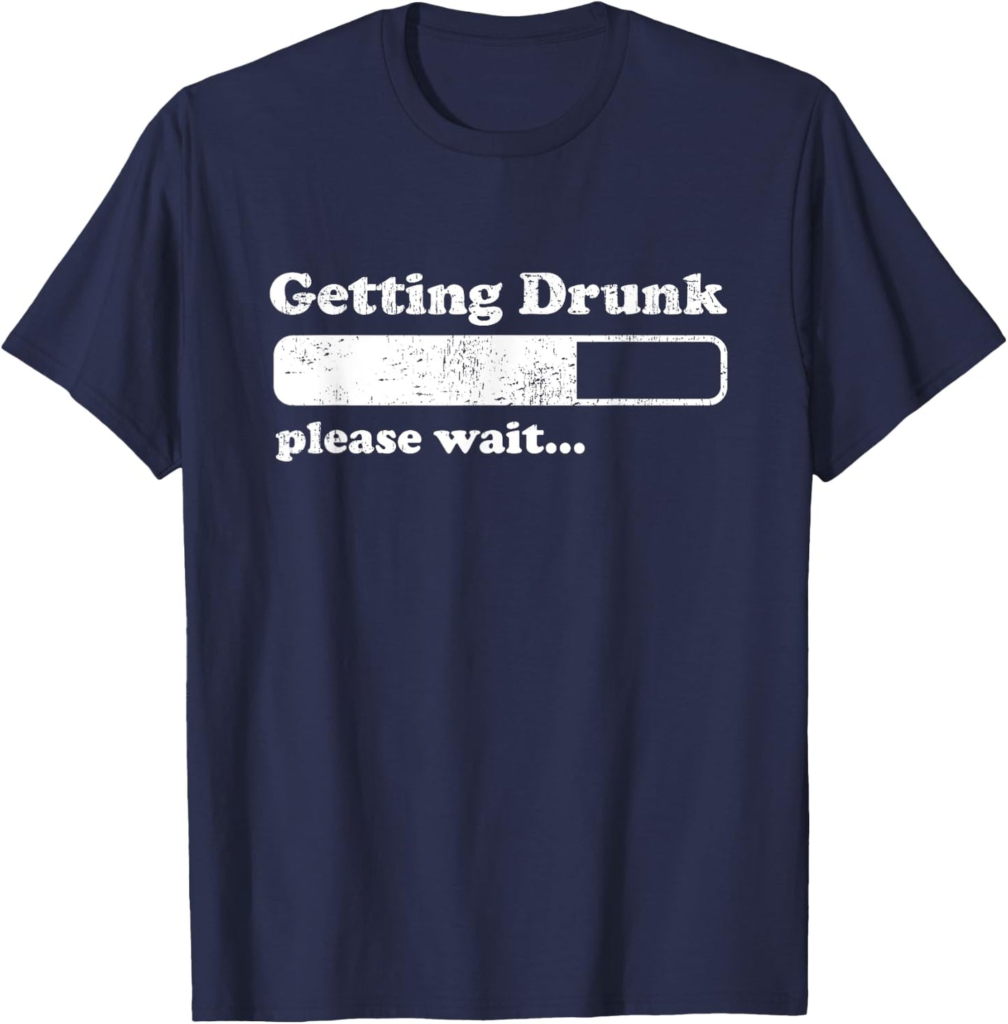 Getting Drunk, Funny Day Drinking Shirts Men Women T-Shirt - T-Shirt | Navy