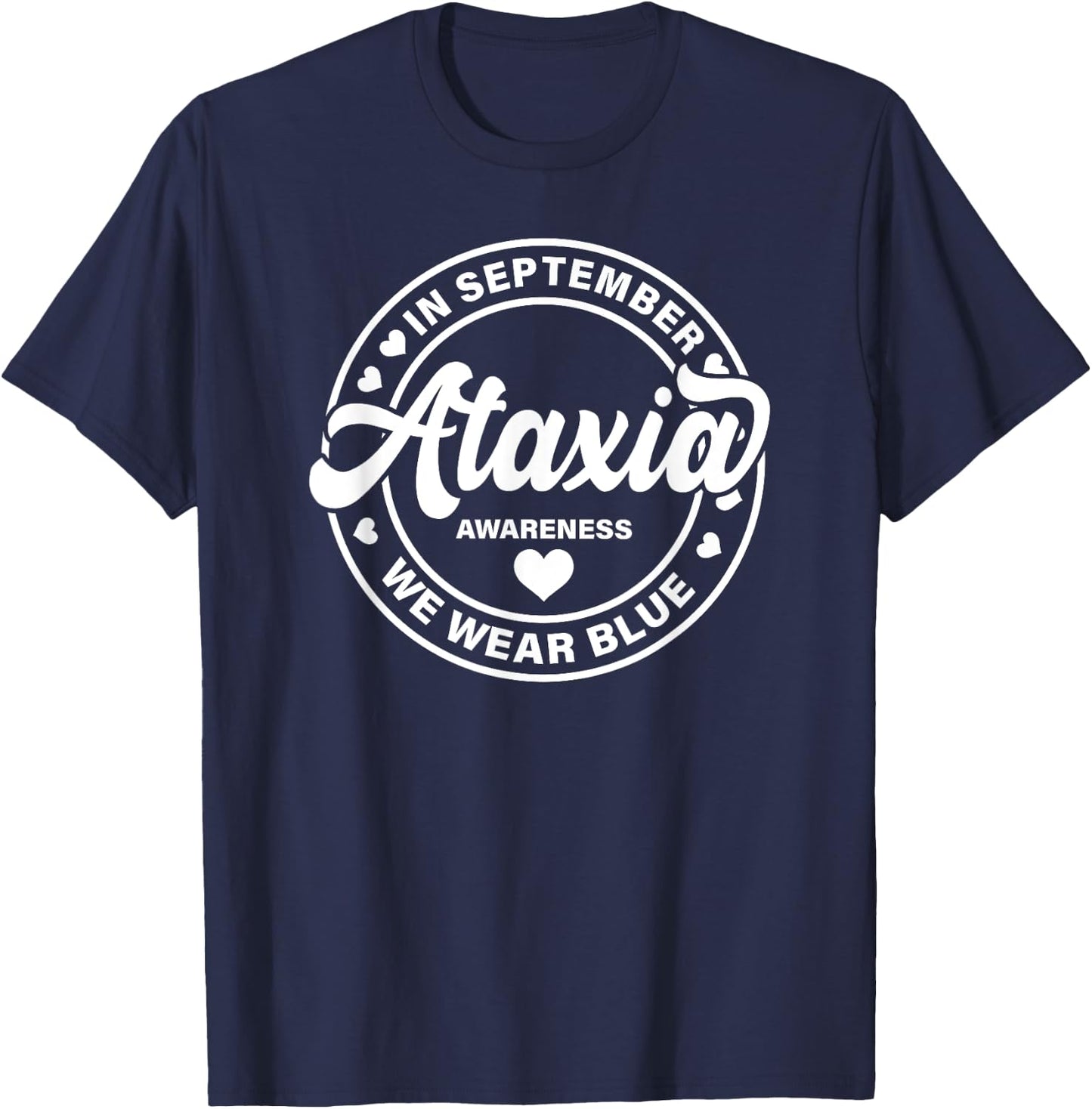 Ataxia Awareness Shirt Women We Wear Blue T-Shirt - T-Shirt | Navy