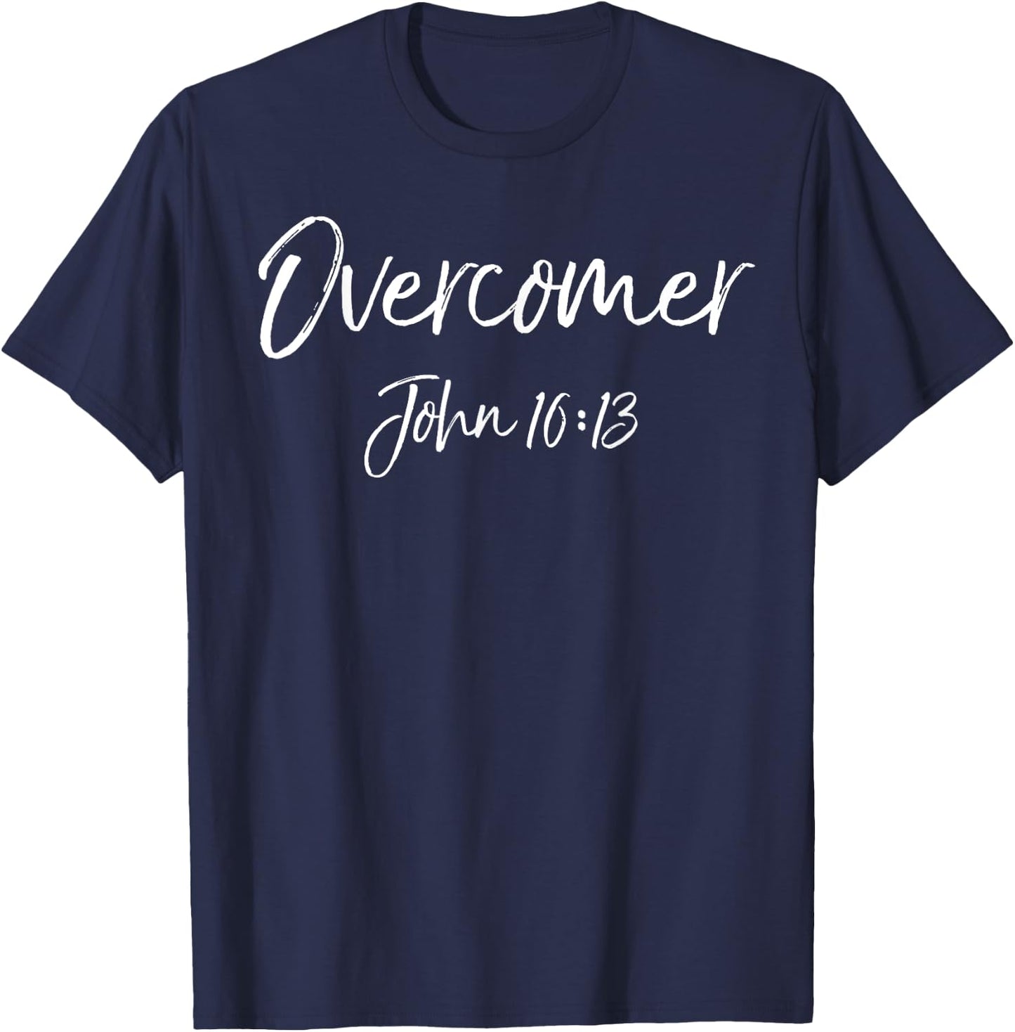 Victory in Christ Bible Verse Quote Overcomer John 16:13 T-Shirt - T-Shirt | Navy