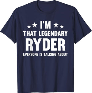 Ryder Personal First Name I'm That Legendary Funny Ryder T-Shirt - T-Shirt | Navy