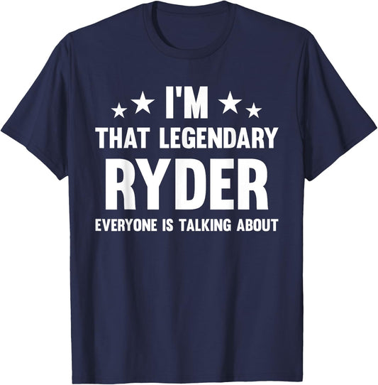 Ryder Personal First Name I'm That Legendary Funny Ryder T-Shirt - T-Shirt | Navy