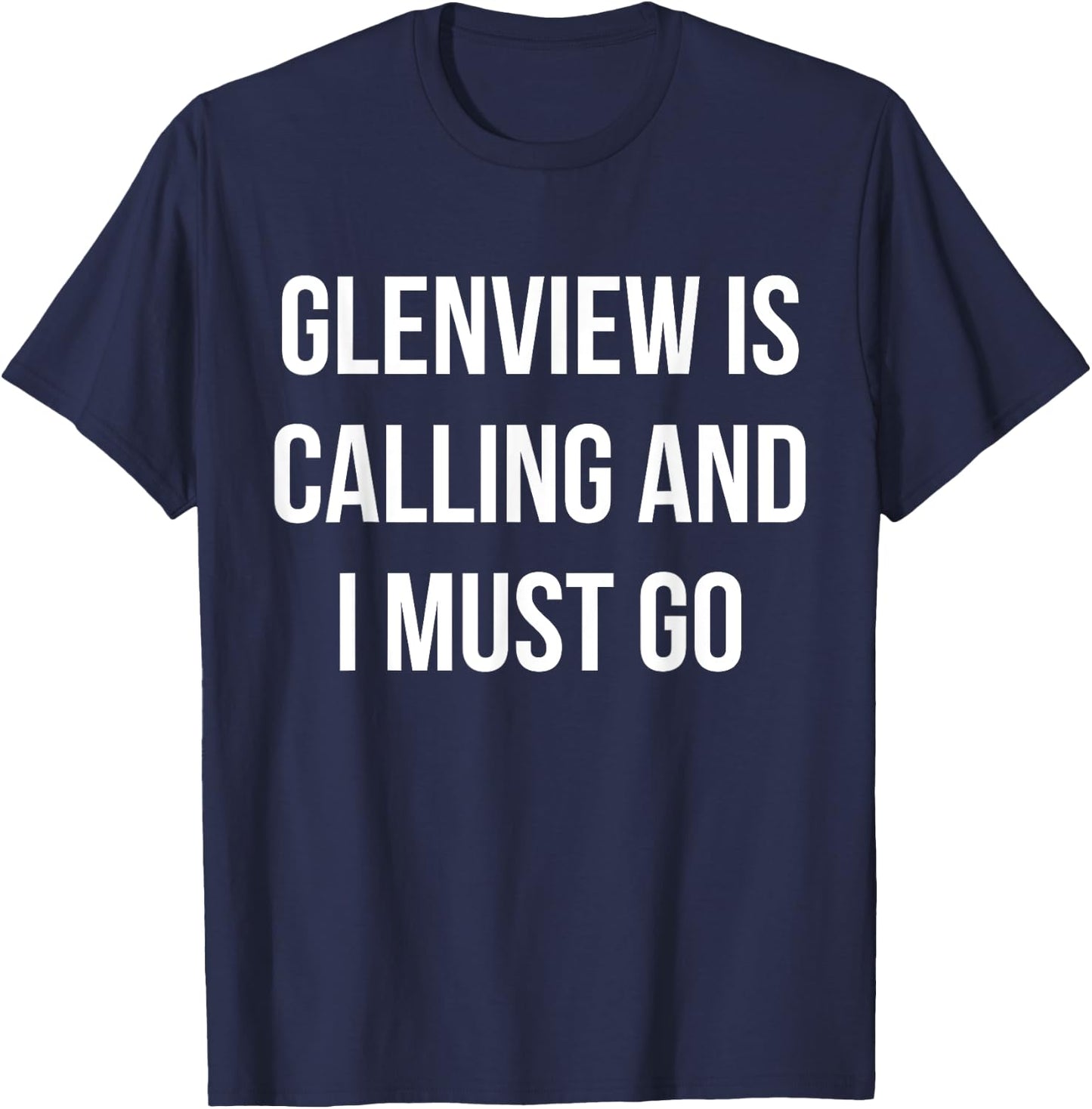 Glenview City Funny Glenview T-Shirt - T-Shirt | Navy