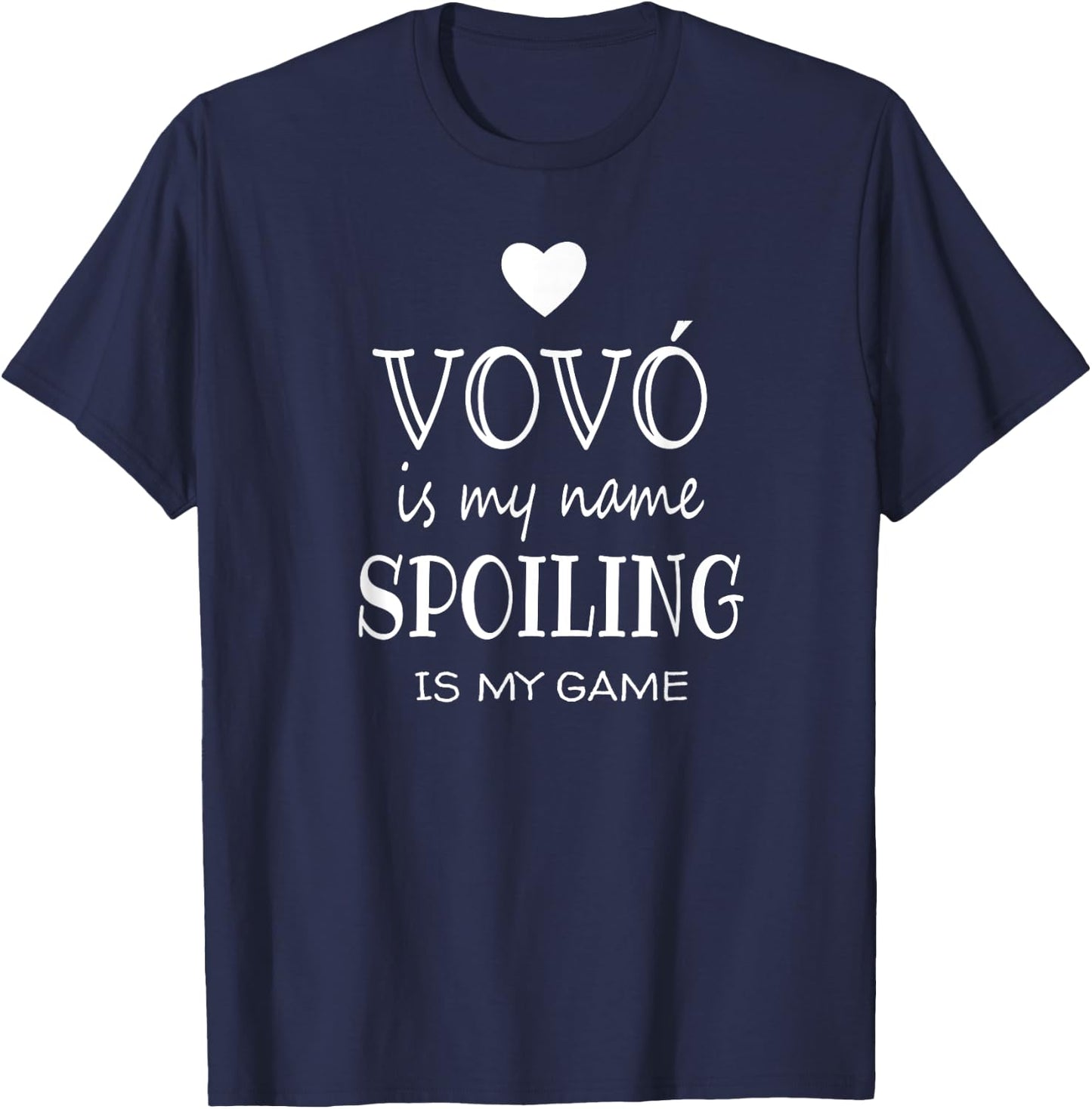 Vovó Is My Name Funny Gifts for Vovo Grandma T-Shirt - T-Shirt | Navy