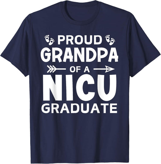 Proud Grandpa of A NICU Graduate Micro Preemie Birth Grad T-Shirt - T-Shirt | Navy