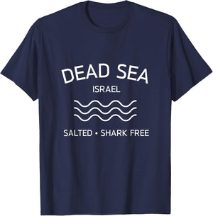 Dead Sea Salted Shark Free Israel Travel lowest place earth T-Shirt - T-Shirt | Navy