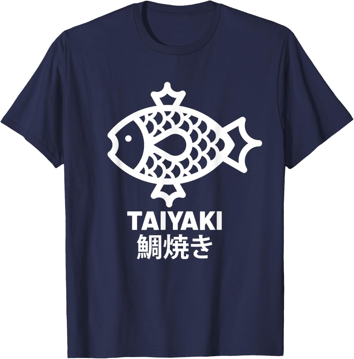 Taiyaki Japanese Fish shaped cake Food Snack Cuisine Gift T-Shirt - T-Shirt | Navy
