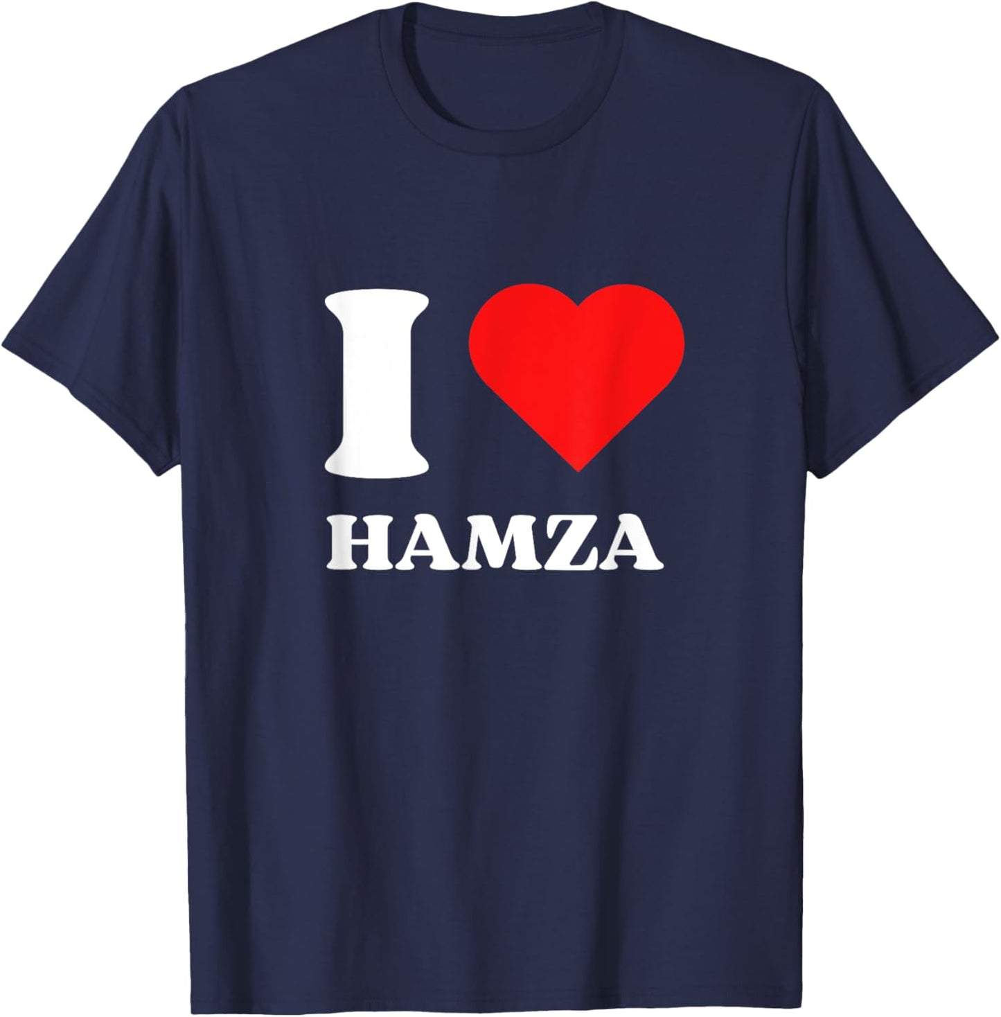 I Love Hamza I Heart Hamza Name Y2k Valentines Day T-Shirt - T-Shirt | Navy
