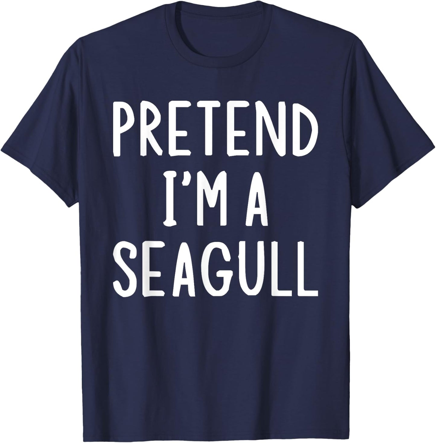 Pretend I'm A Seagull Lazy Easy Halloween Matching Costume T-Shirt - T-Shirt | Navy