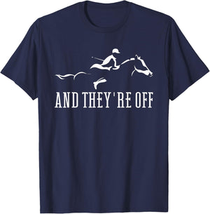 Horse Racing And They're Off Horse Track Horse Derby T-Shirt - T-Shirt | Navy