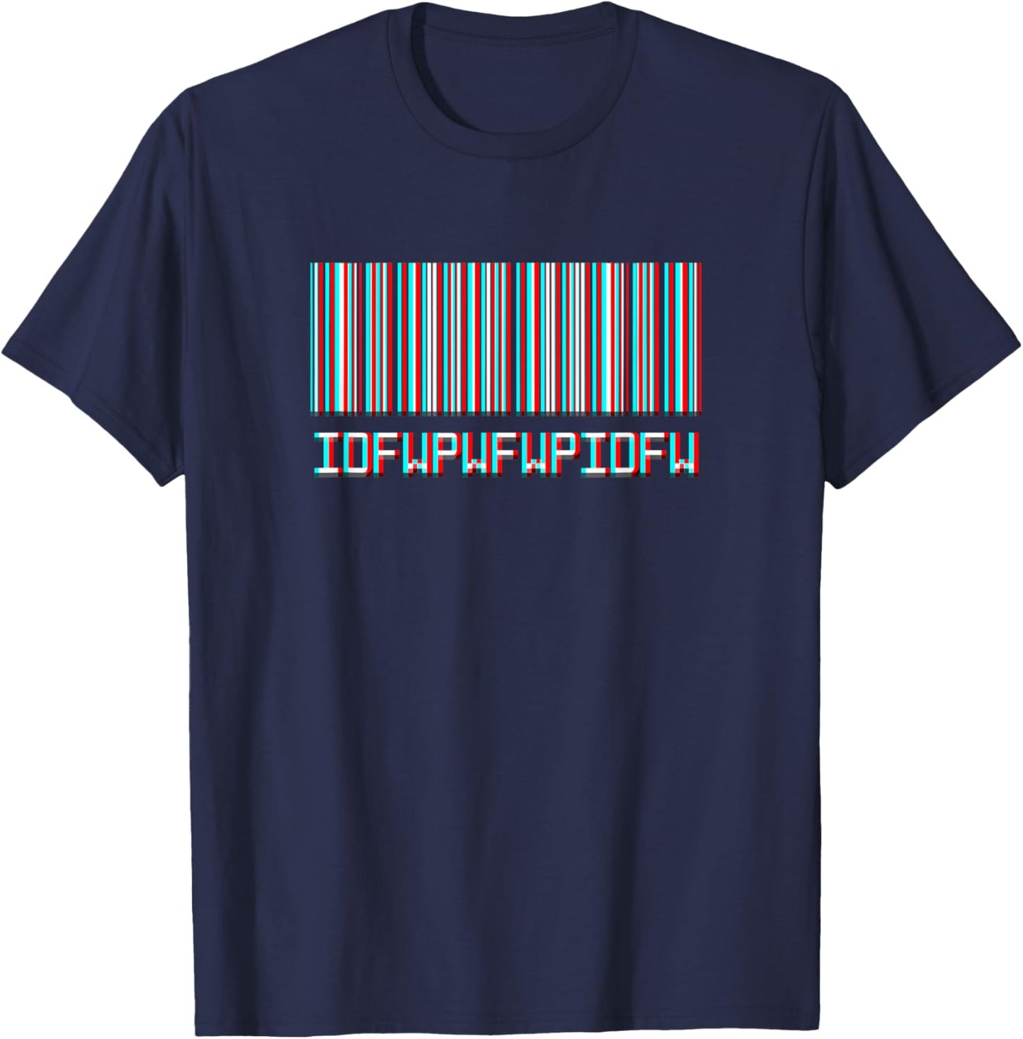 IDFWPWFWPIDFW Hidden Meaning Modern Stereoscopic Glitch T-Shirt - T-Shirt | Navy