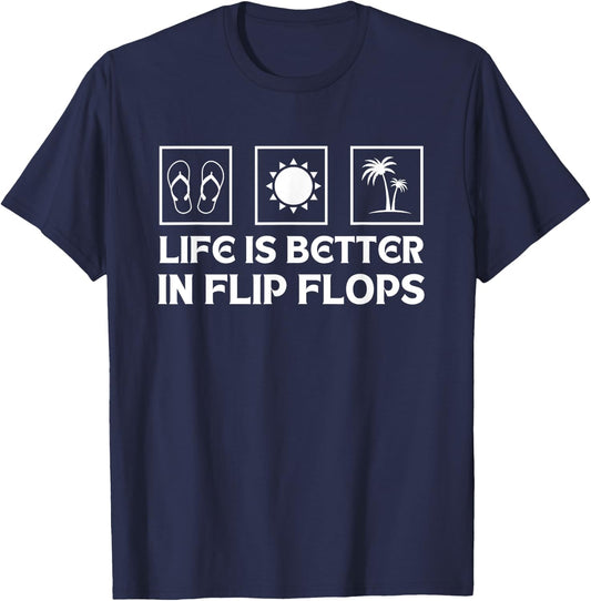 Summer Funny Beach Life is Better in Flip Flops T-Shirt - T-Shirt | Navy