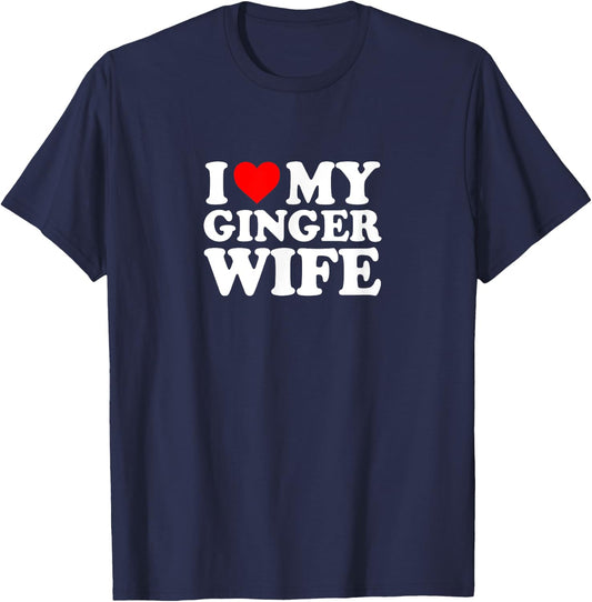 I Love Heart My Ginger Wife Cute Funny Simple T-Shirt - T-Shirt | Navy