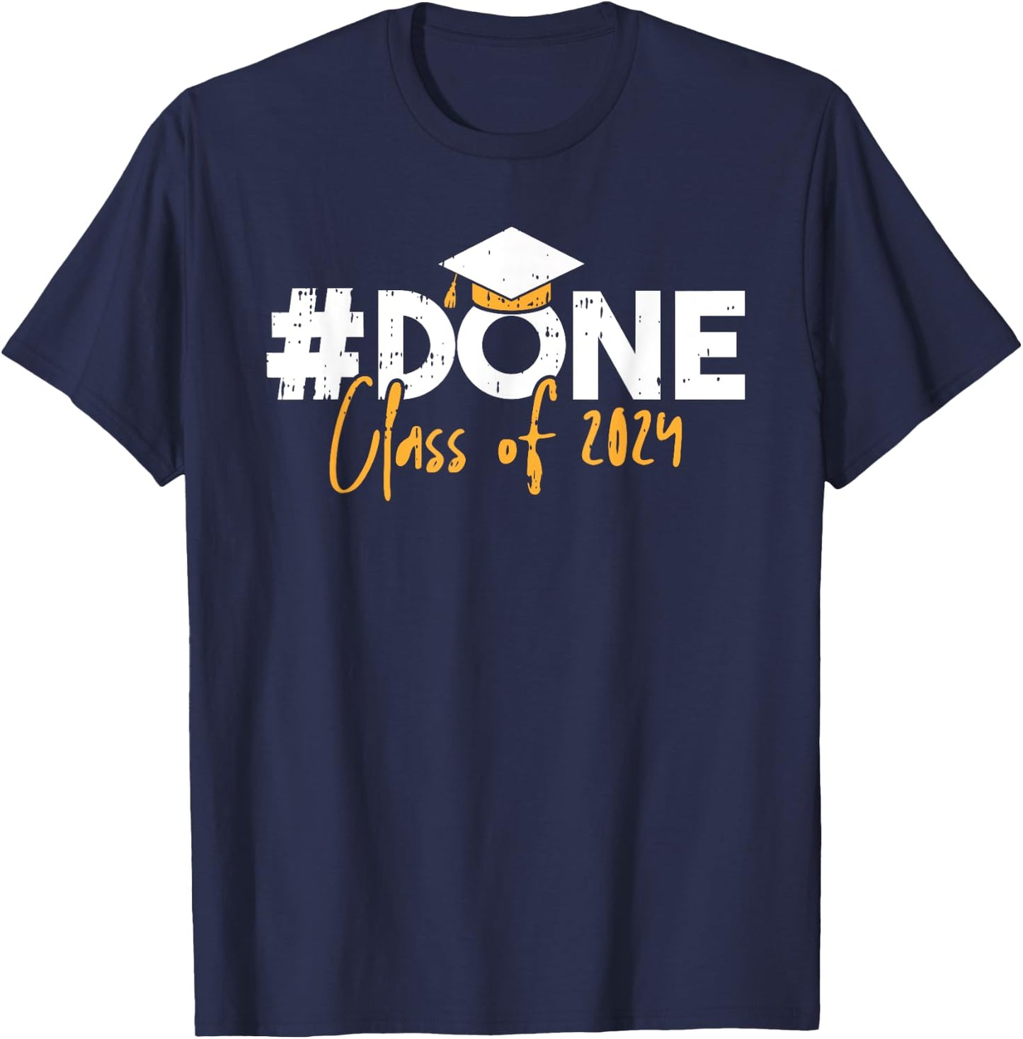 Done Class Of 2024 Graduation Graduate Men Women Kids T-Shirt - T-Shirt | Navy
