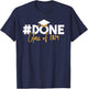 Done Class Of 2024 Graduation Graduate Men Women Kids T-Shirt - T-Shirt | Navy