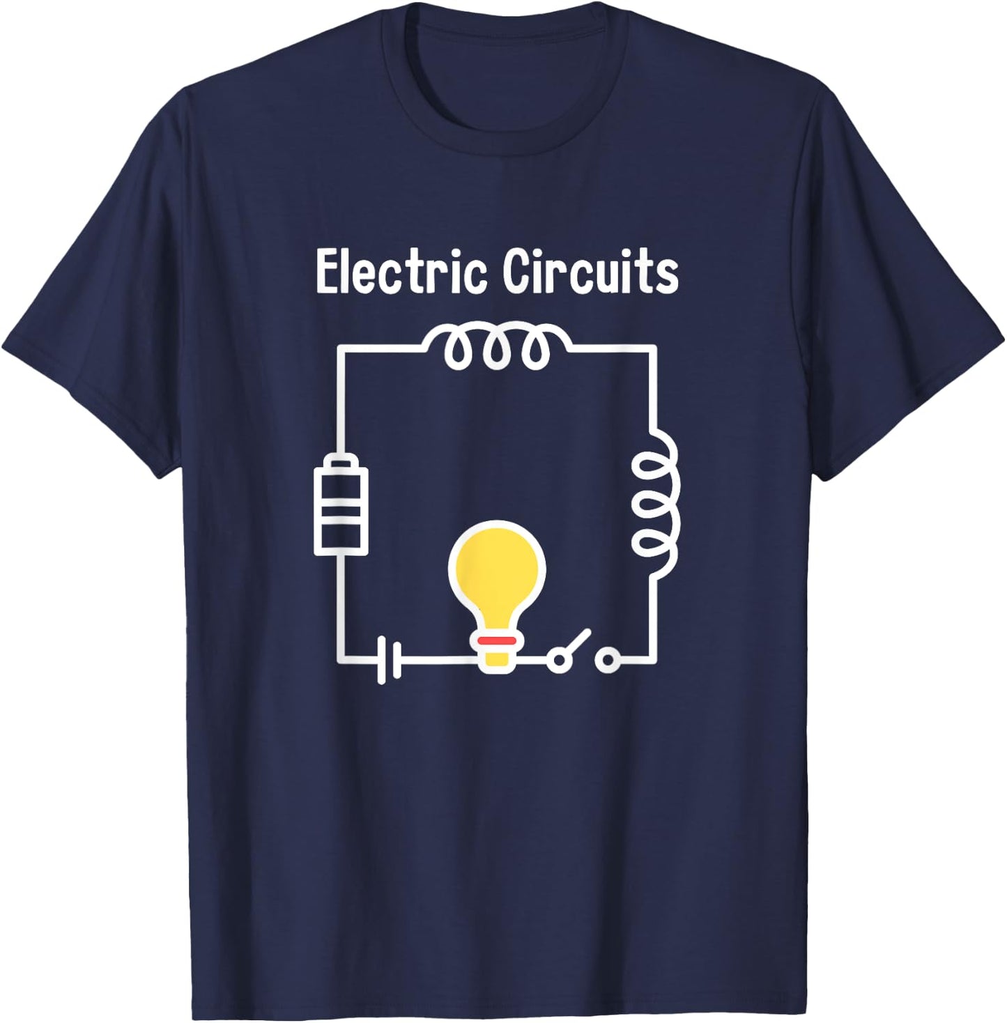 Electric Circuits Electrical Engineer Cute Gifts T-Shirt - T-Shirt | Navy