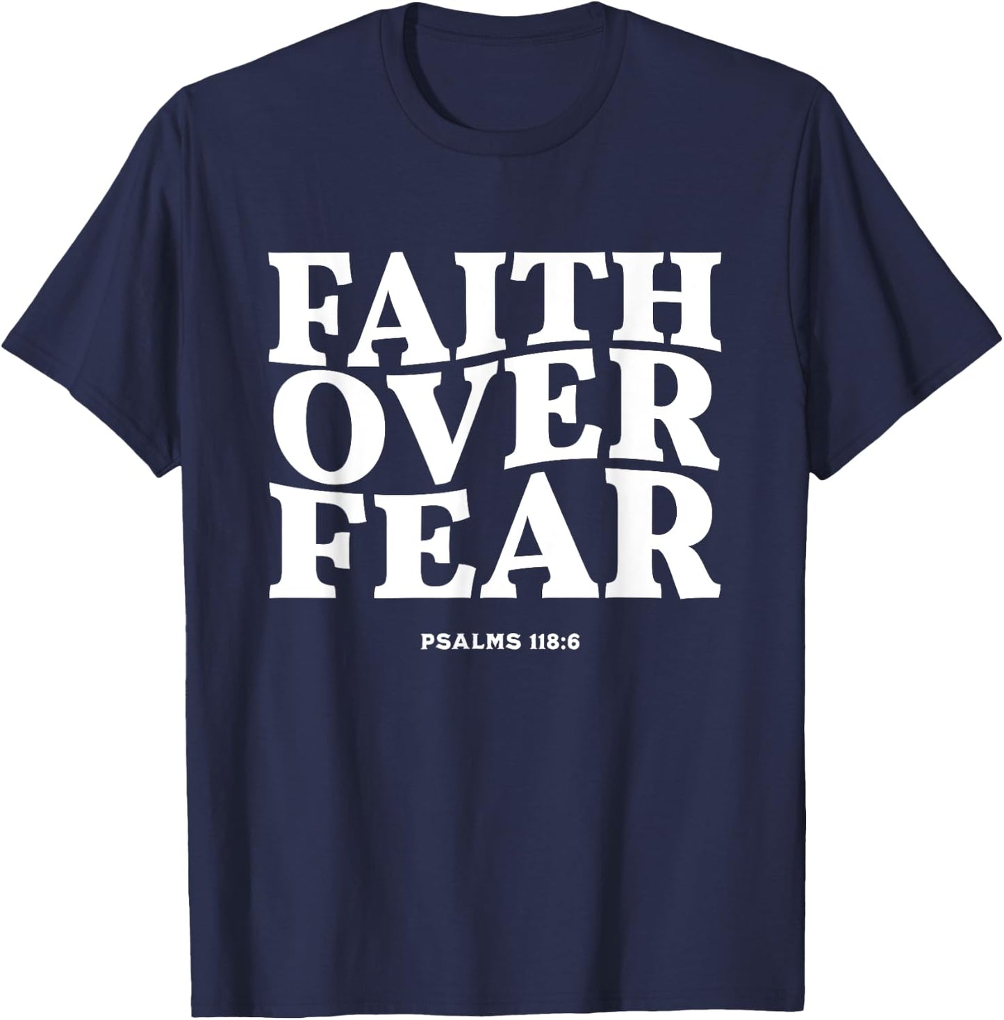 Faith Over Fear for , ,Teens,Kids.Christian T-Shirt - T-Shirt | Navy