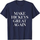 Make Hickeys Great Again Hickey Lover T-Shirt - T-Shirt | Navy