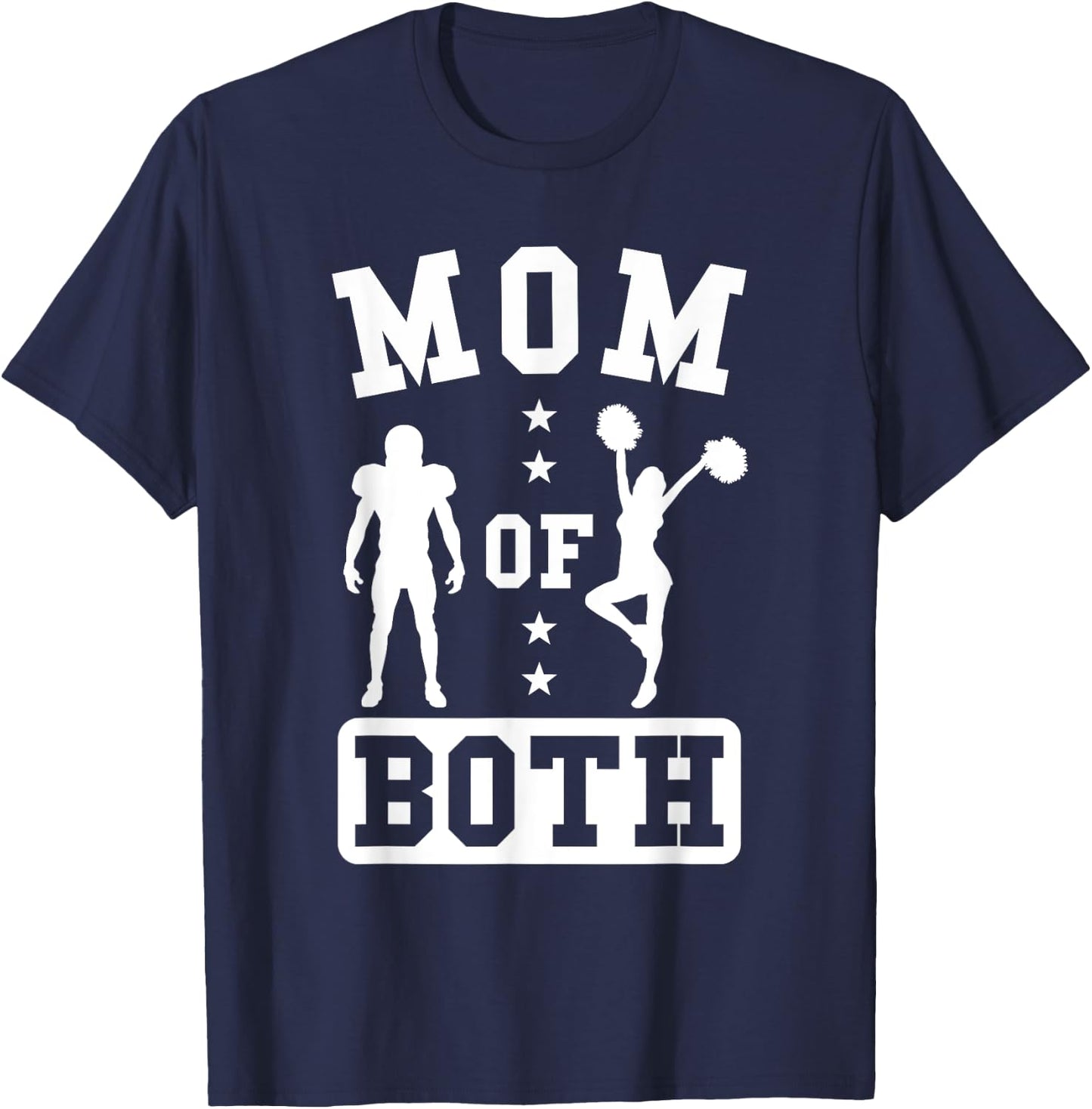 Mom Of Both Football And Cheer T-Shirt - T-Shirt | Navy