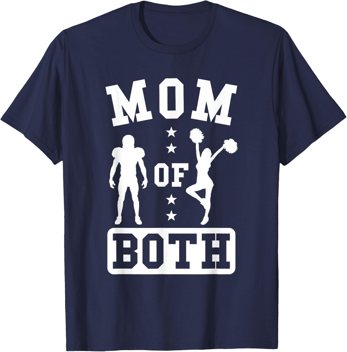 Mom Of Both Football And Cheer T-Shirt - T-Shirt | Navy