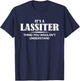 It's A LASSITER Thing You Wouldn't Understand LASSITER Name T-Shirt - T-Shirt | Navy