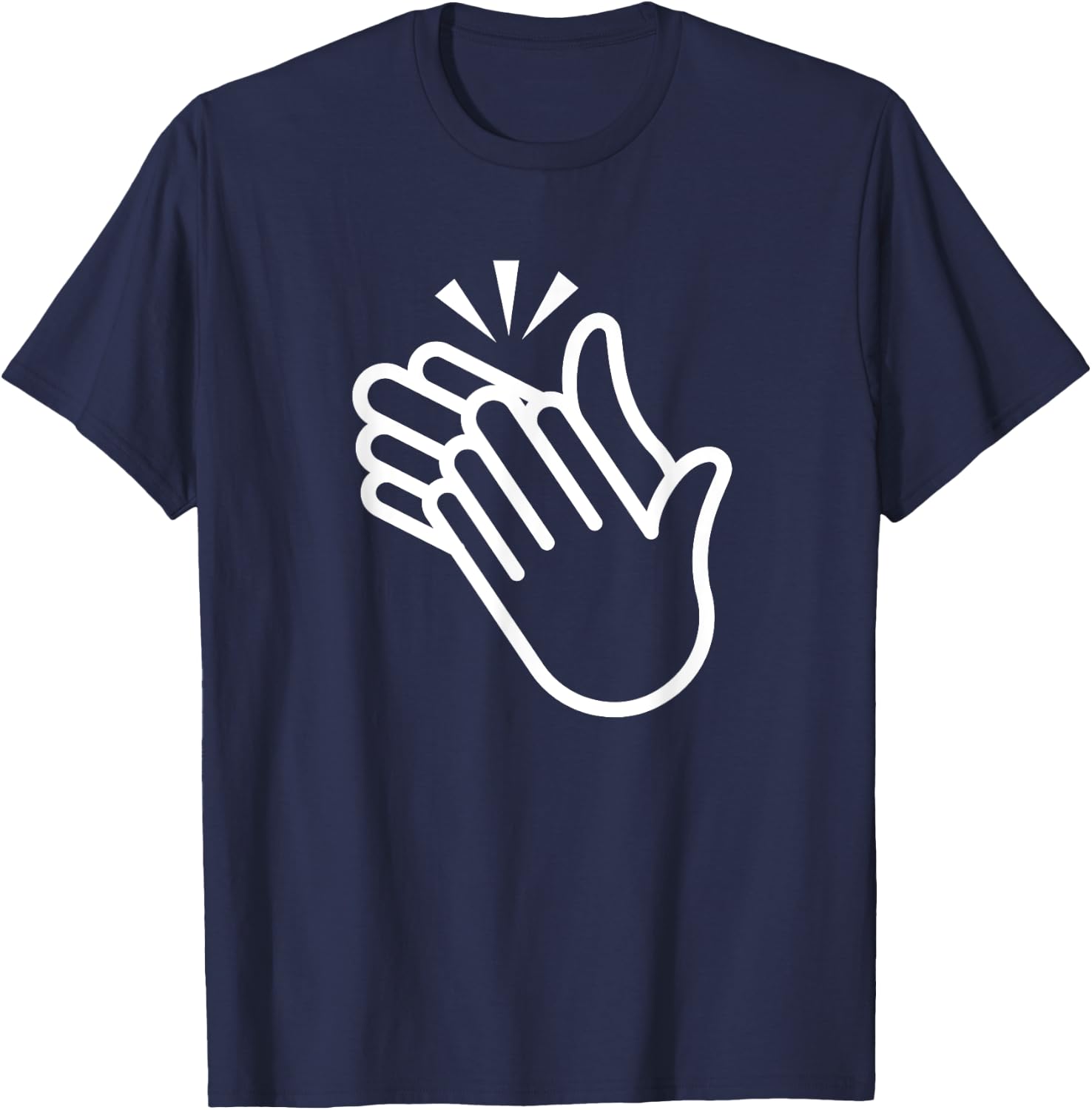 Clapping Hands, Funny, Jokes, Sarcastic T-Shirt - T-Shirt | Navy