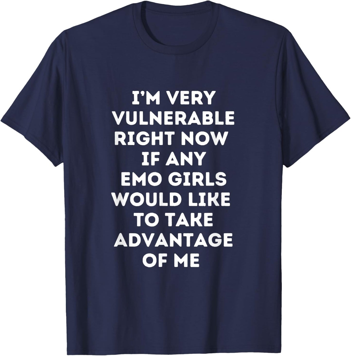 Very Vulnerable Right Now Funny Emo Girls T-Shirt - T-Shirt | Navy