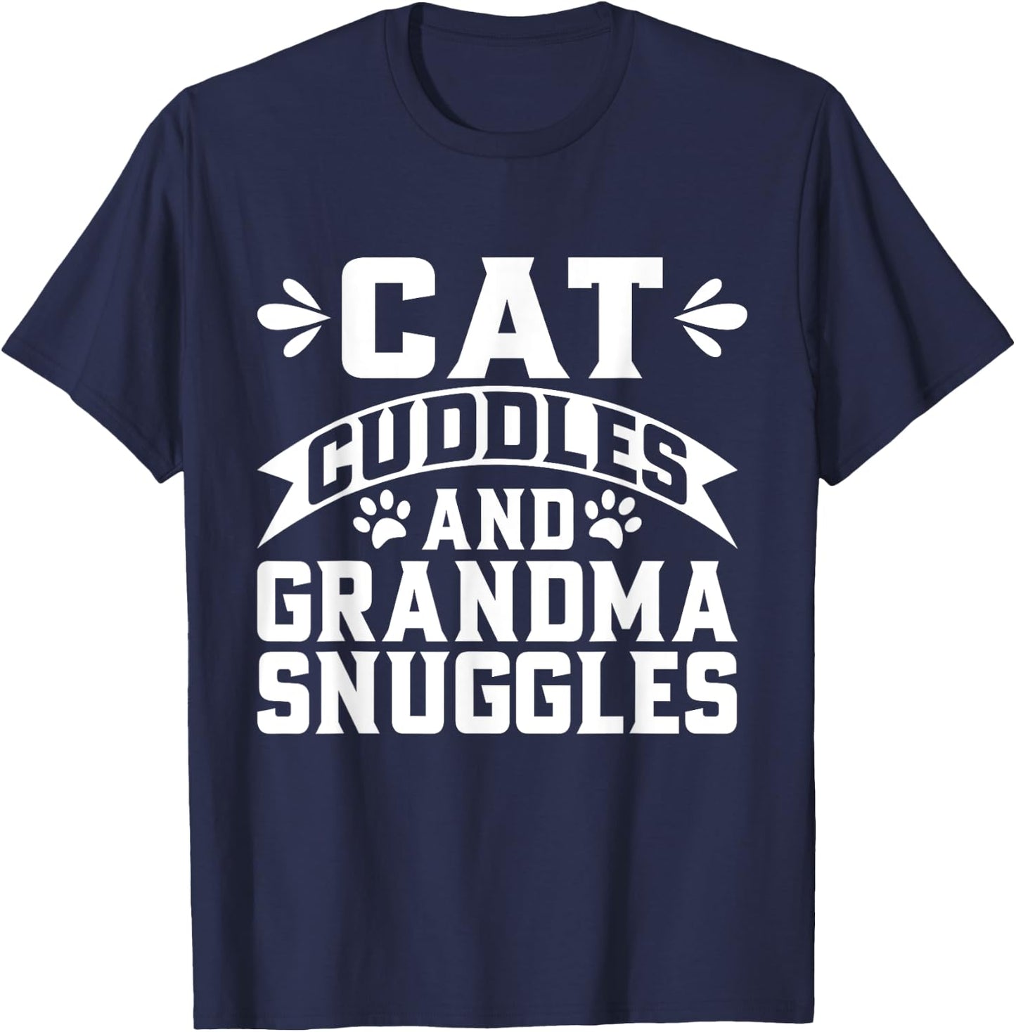 Cat Cuddles Grandma Snuggles Cat Grandma T-Shirt - T-Shirt | Navy