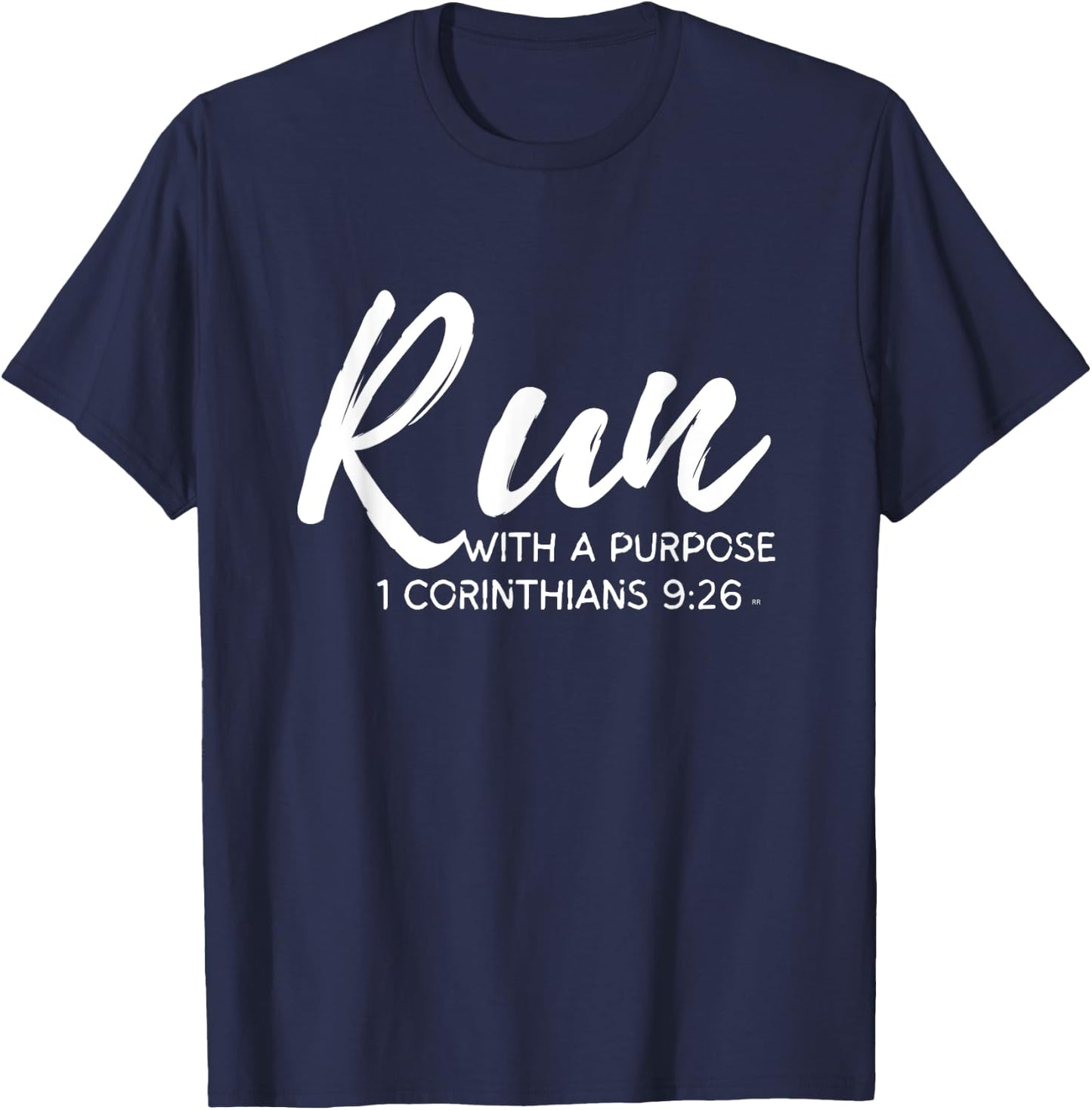 Christian Runner RUN WITH A PURPOSE Running Gear Gift Quote T-Shirt - T-Shirt | Navy