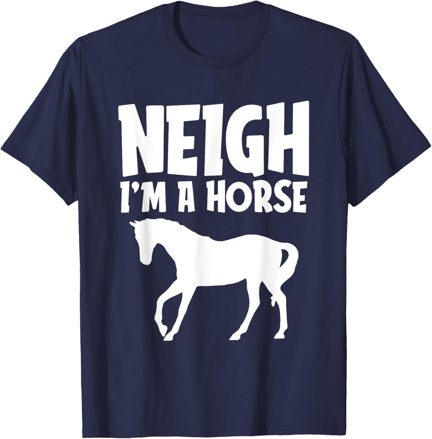 Neigh I'm A Horse Funny Lazy Halloween Costume Equestrian T-Shirt - T-Shirt | Navy