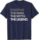 PAWPAW The Man The Myth The Legend Men Gift Father's Day T-Shirt - T-Shirt | Navy