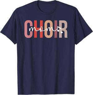 Choir Mom Of A Choir Member Proud Choir Mama Choir Mother T-Shirt - T-Shirt | Navy