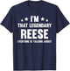 Reese Personal First Name I'm That Legendary Funny Reese T-Shirt - T-Shirt | Navy