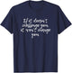 If it doesn't challenge you it doesn't change you Shirt T-Shirt - T-Shirt | Navy