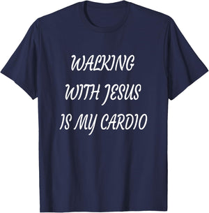 Walking with Jesus is My Cardio T-Shirt - T-Shirt | Navy