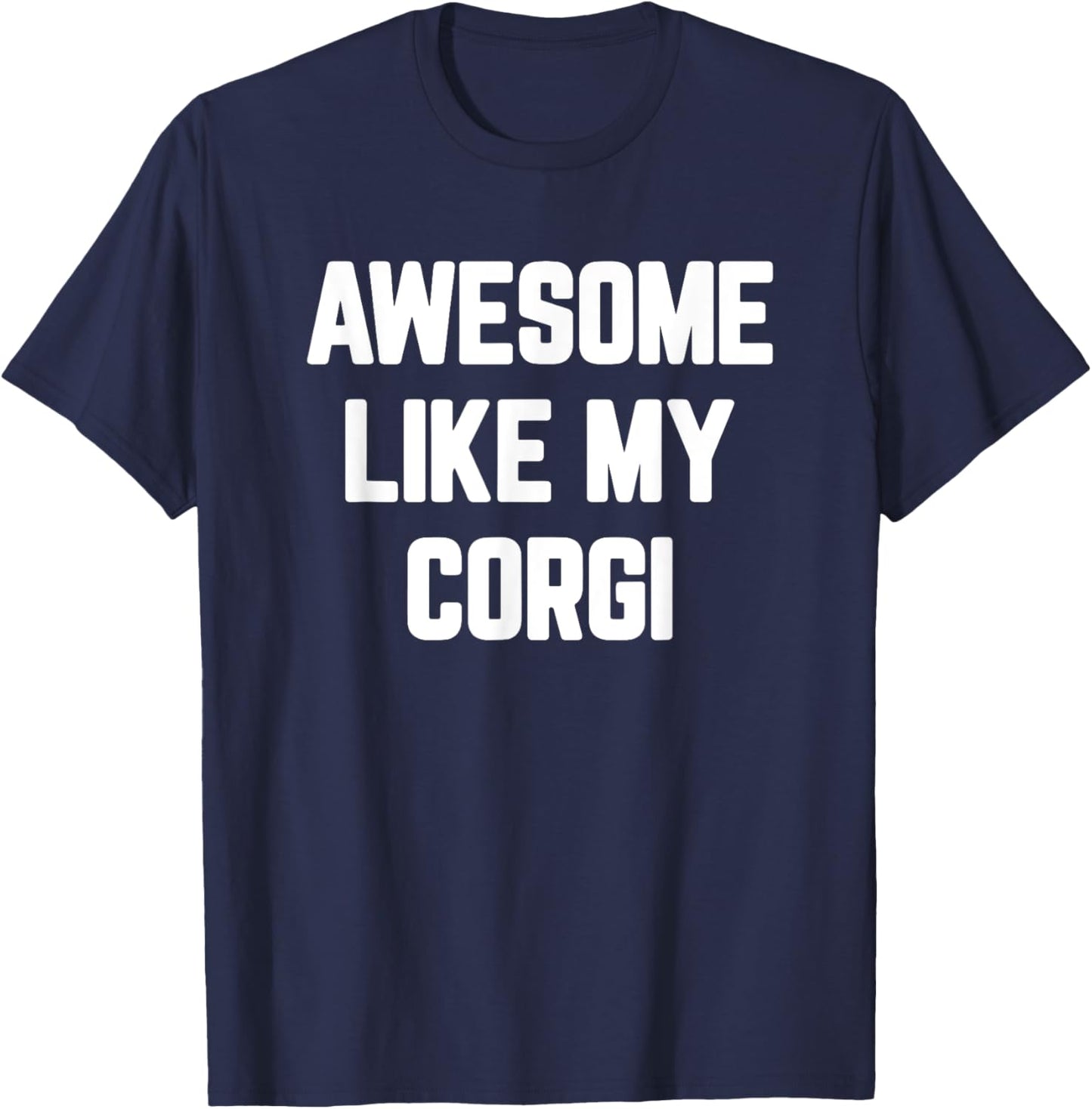 Corgi Dog Gifts For Corgi Lovers Men Women Corgi , Small, Black T-Shirt - T-Shirt | Navy